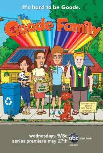 Семейка Гудов / The Goode Family (2009)