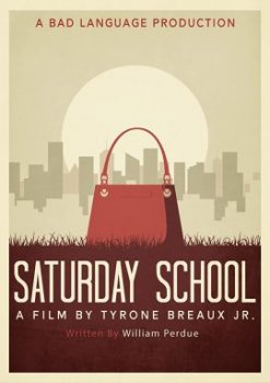 Субботняя школа / Saturday School (2020)