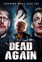 Умереть заново / Dead Again (2021)