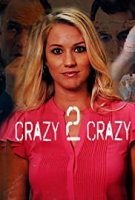 Двойное безумство / Crazy 2 Crazy (2021)