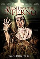 Мясо для преисподней / Flesh for the Inferno (2015)