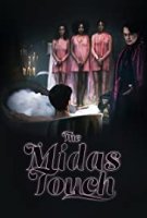 Прикосновение Мидаса / The Midas Touch (2020)