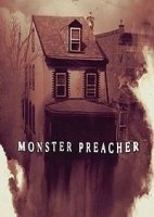 Епископ-монстр / Monster Preacher (2021)