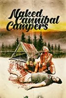 Голые каннибалы кемперы / Naked Cannibal Campers (2020)