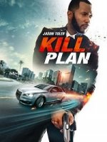 План убийства / Kill Plan (2021)