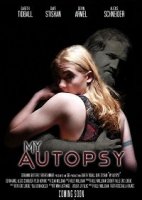 Мое вскрытие / My Autopsy (2020)