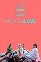 Современная любовь / Modern Love (2018)