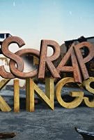 Короли разрушения / Scrap Kings (2017)