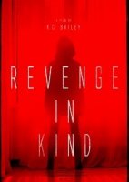 Месть во плоти / Revenge in Kind (2017)