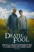 Обмануть смерть / Death of a Fool (2020)