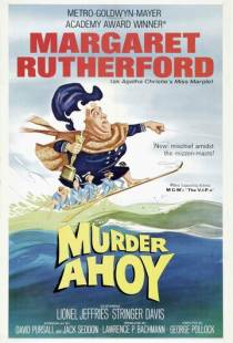 Эй, убийство! / Murder Ahoy (1964)