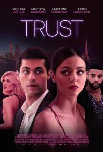 Доверие / Trust (2021)