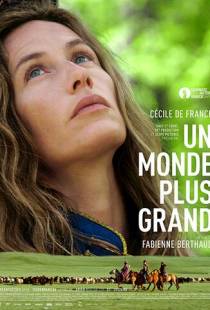 Большой мир / Un monde plus grand (2019)