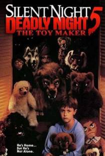 Тихая ночь, смертельная ночь 5: Создатель игрушек / Silent Night, Deadly Night 5: The Toy Maker (1991)