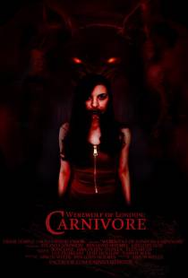 Плотоядная: Оборотень Лондона / Carnivore: Werewolf of London (2017)