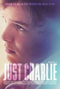 Просто Чарли / Just Charlie (2016)