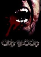 Древняя кровь / Old Blood (2018)