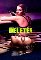 Удали меня / Delete Me (2021)