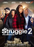 Борьба 2: Дилемма / The Struggle II: The Dilemma (2021)