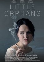 Сиротки / Little Orphans (2020)