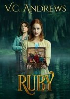 Семейство Лэндри: Руби / V.C. Andrews' Ruby (2021)