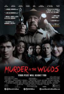 Убийство в лесу / Murder in the Woods (2017)