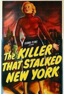 Убийца, запугавший Нью-Йорк / The Killer That Stalked New York (1950)