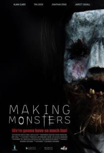 Создавая чудовищ / Making Monsters (2019)