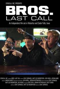 Братаны. Последний скотч / BROS. Last Call (2018)