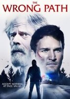 Неверная дорога / The Wrong Path (2021)