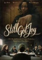 Сохранить радость жизни / Still Got Joy (2020)