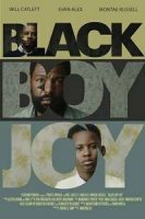 Счастье быть чернокожим / Black Boy Joy (2018)