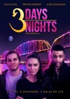 3 дня и 3 ночи / 3 Days 3 Nights (2021)