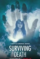 Пережить смерть / Surviving Death (2021)