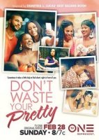 Не трать свои силы / Don't Waste Your Pretty (2021)