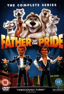 Отец невесты / Father of the Pride (2004)