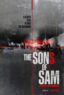 Сыновья Сэма. Падение во тьму / The Sons of Sam: A Descent into Darkness (2021)