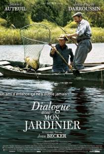 Диалог с моим садовником / Dialogue avec mon jardinier (2007)