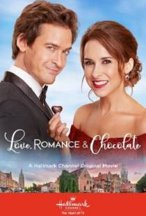 Любовь, романтика и шоколад / Love, Romance & Chocolate (2019)