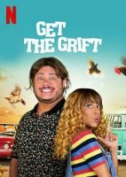 Пройдохи / Get the Grift (2021)