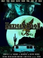 Мексиканская луна / Mexican Moon (2021)