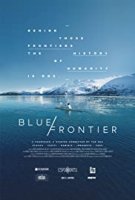 Голубая граница / Blue Frontier (2018)