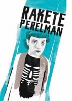 Ракета Перельмана / Rakete Perelman (2017)