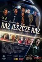 Раз, еще раз / Raz, jeszcze raz (2020)