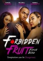 Запретный плод: Первый кусочек / Forbidden Fruit: First Bite (2021)