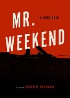 Мистер Выходной / Mr. Weekend (2020)