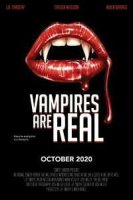 Вампиры существуют / Vampires Are Real (2020)