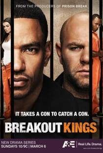 Короли побега / Breakout Kings (2011)