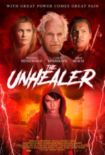 Нездоровый / The Unhealer (2020)