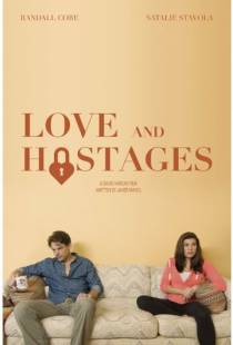 Любовь и заложники / Love and Hostages (2016)